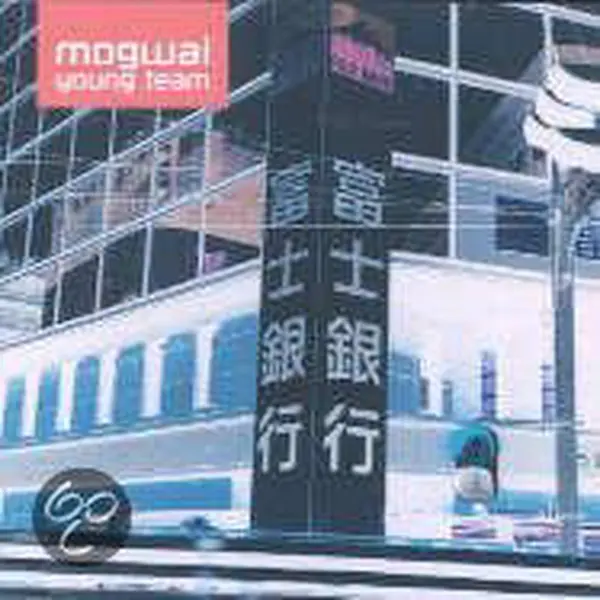 Mogwai Young Team thumbnail