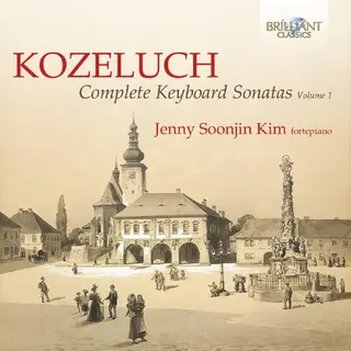 Kozeluch - Complete Keyboard Sonatas Vol.1