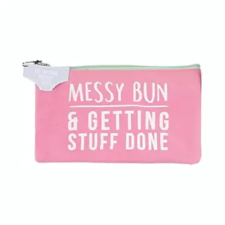 Cgb Giftware Put On Your Positive Pants -Messy Bun & Getting Stuff Done, Just Do It Later Or Rise & Grind- | Make-Up Tasje | 1 X 25 X 15 Cm; 51 G