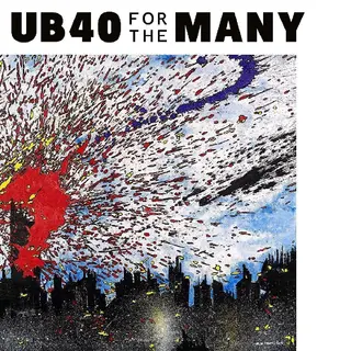 Sonic Rendezvous UB40 - For The Many (Lp)