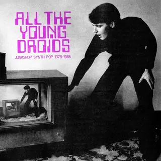 Amped All The Young Droids, Junkshop Synth Pop 1978-1985 [Vinyl] [Vinyl Lp]