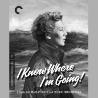 I Know Where I'm Going! - The Criterion Collection