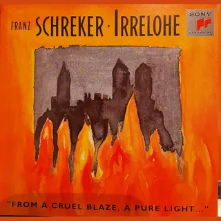 Michael Pabst Franz Schreker - Irrelohe (Opern-Gesamtaufnahme)