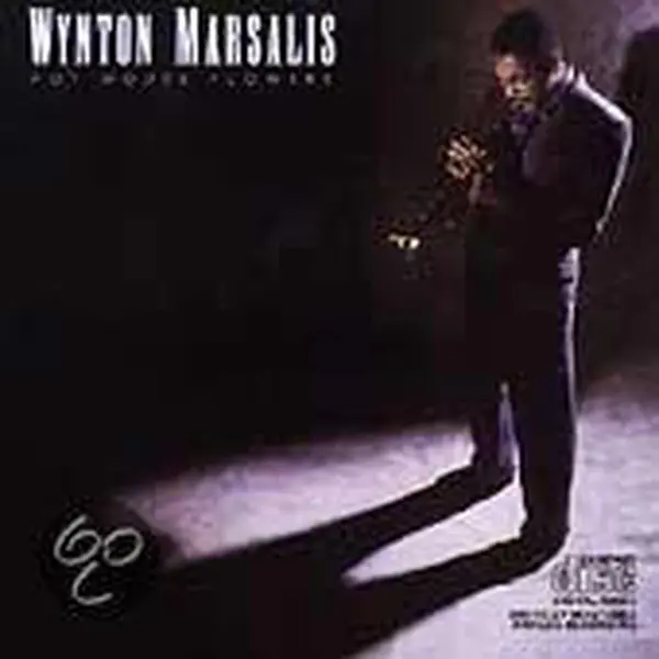 Wynton Marsalis Hot House Flowers thumbnail