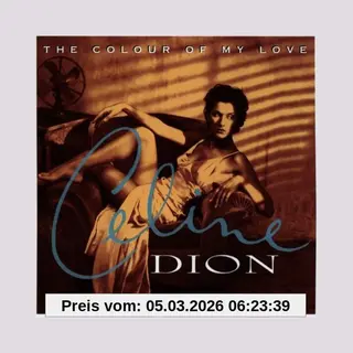 Celine Dion The Colour Of My Love