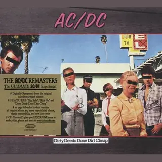 1 Dirty Deeds Done Dirt Cheap