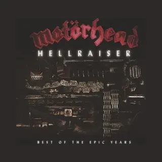 Motörhead Hellraiser - Best Of The Epic Years