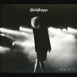Goldfrapp Tales Of Us