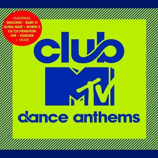 Club Mtv Dance Anthems
