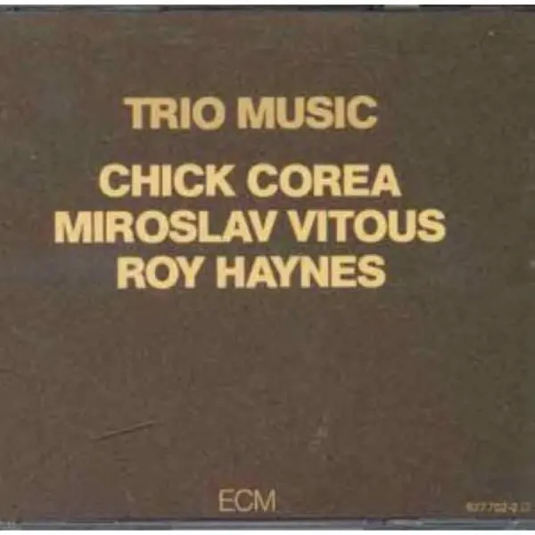 Proper Trio Music Cd Jazz Chick Corea, Miroslav Vitous, Roy Haynes thumbnail