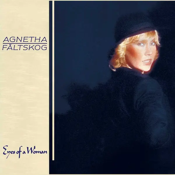 Agnetha Fältskog Eyes Of A Woman thumbnail
