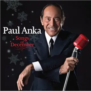 Paul Anka Songs Of December