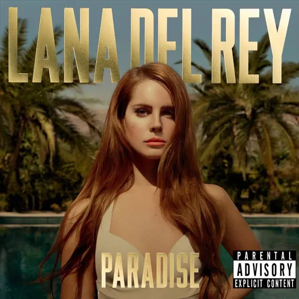 Del Rey Lana - Paradise thumbnail