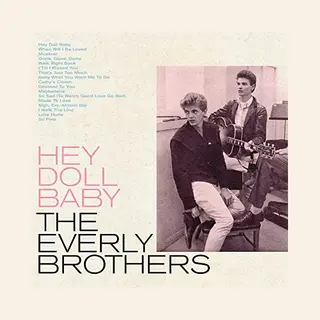 I-Di The Everly Brothers, Hey Doll Baby, Cd, Vinyl