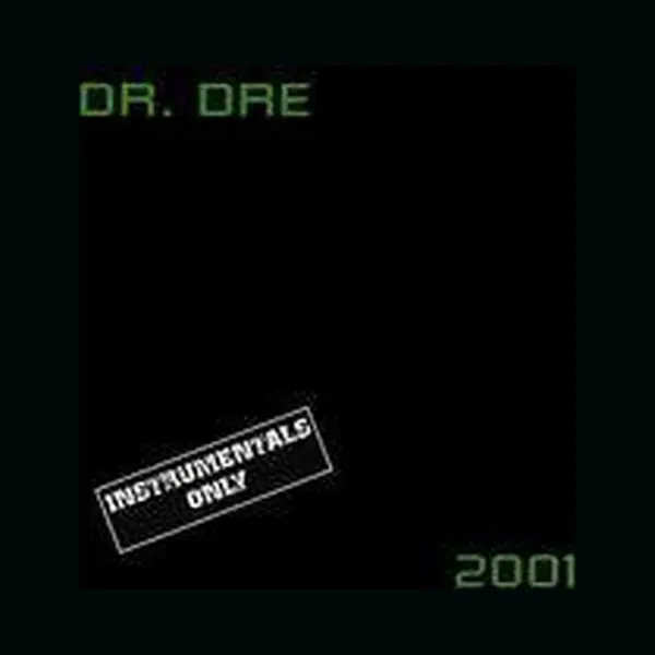 Universal Music Group Dr. Dre 2001 (Instr.Vers.) thumbnail