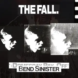 Beggars Banquet Bend Sinister/The Domesday Pay-Off - Plus