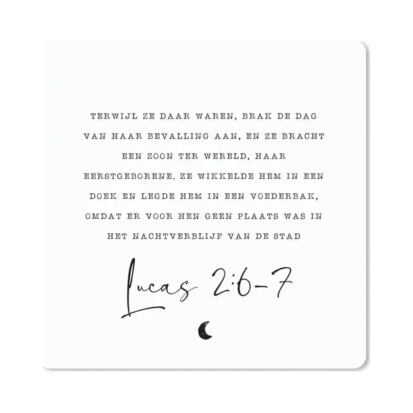 Muismat 30x30 Cm - Mousepad Kerstverhaal - Lucas 2, 6-7 - Quotes - Spreuken - Kerst - Muismatten thumbnail