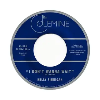 Konkurrent Kelly Finnigan - I Don't Wanna Wait (7" Single)