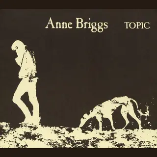 Proper S&D Consignment Anne Briggs