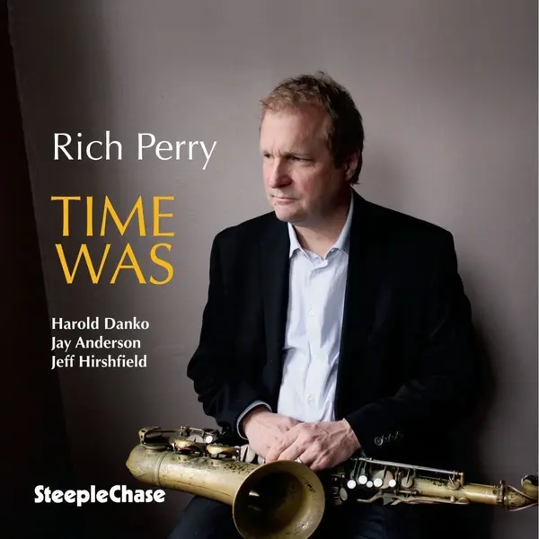 Sonic Rendezvous Rich Perry - Time Was (Cd) thumbnail