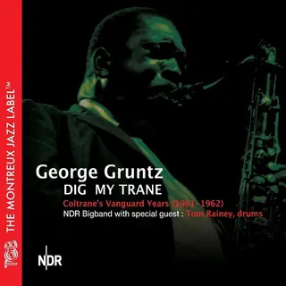 Sonic Rendezvous Dig My Trane (Coltrane's Vanguard