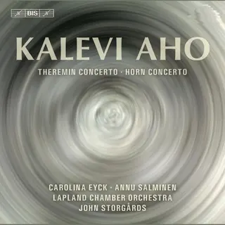 Outhere Annu Salminen, Carolina Eyck, Lapland Chamber Orchestra, John Storgårds - Aho, Theremin And Horn Concertos (Sacd)