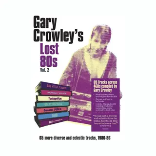 1 Gary Crowley's Lost 80s