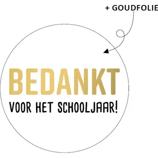 Sluitsticker - Bedankt Voor Het Schooljaar | Sluitzegel –Bedank Kaart - Afscheid - Traktatie - Bedankje | Envelop Sticker | Cadeau – Gift –