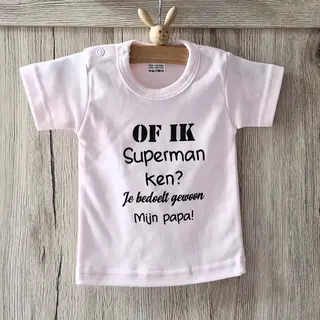 Baby Shirtje Tekst Of Ik Superman Ken? Je Bedoelt Gewoon Mijn Papa! | Korte Mouw | Roze | Maat 56 | Cadeau Eerste Vaderdag Mijn Papa Is De Beste