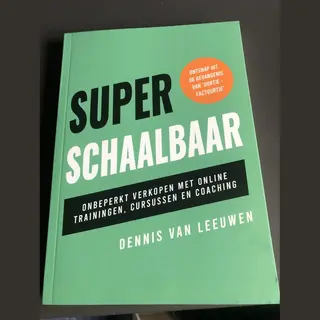 Dennis van Leeuwen Super Schaalbaar