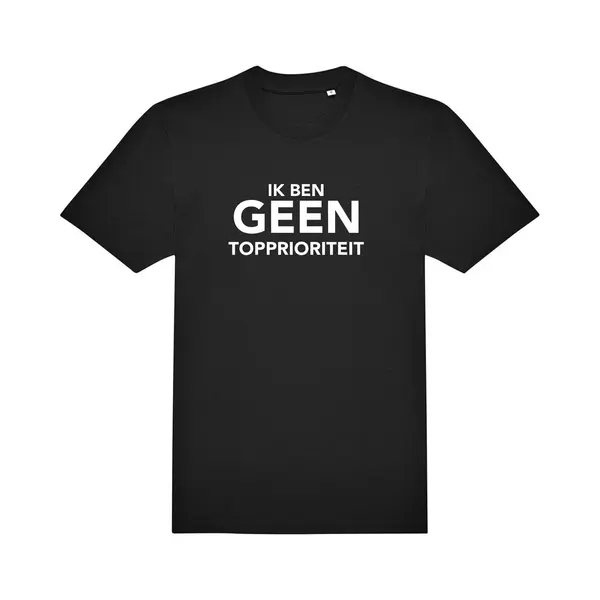 Go Mama T-shirt "Ik Ben Geen Topprioriteit" – Zwart Of Wit – 100% Katoen thumbnail