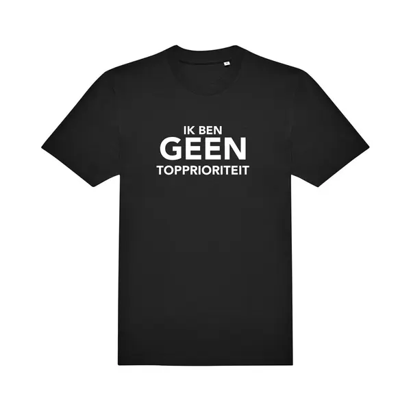 Go Mama T-shirt "Ik Ben Geen Topprioriteit" – Zwart Of Wit – 100% Katoen thumbnail