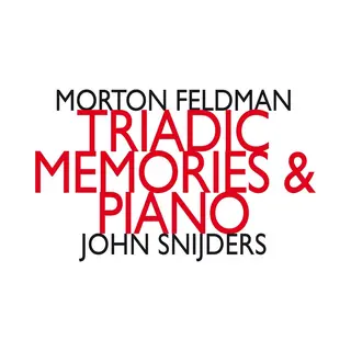 Outhere John Snijders - Feldman, Triadic Memories & Piano (2 Cd)