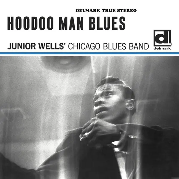 Coast2Coast Junior Wells' Chicago Blues Band, Buddy Guy - Hoodoo Man Blues (2 Lp) thumbnail