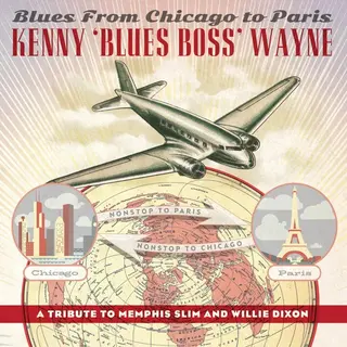 Universal Music Group Blues From Chicago To Paris" - By Kenny 'Blues Boss' Wayne