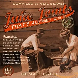 Jsp Juke Joints 4, That's All Right With Me