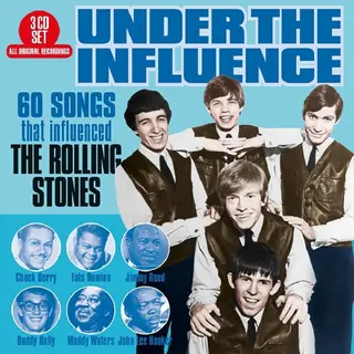 Big 3 Under The Influence, 60 Songs That Influenced The Rolling Stones