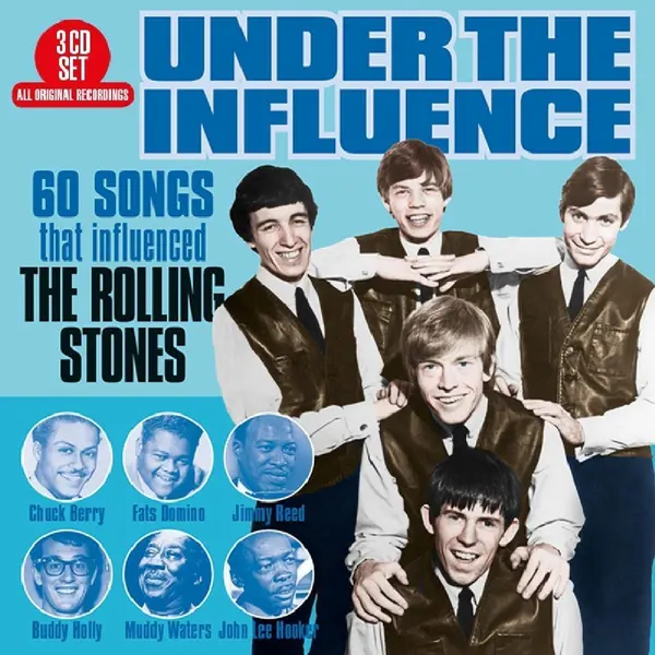 Big 3 Under The Influence, 60 Songs That Influenced The Rolling Stones thumbnail