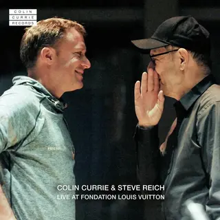 Zach Top Colin Currie & Steve Reich Live At Fondation Louis Vuitton