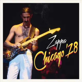 Zappa Chicago '78 [2 Discs]