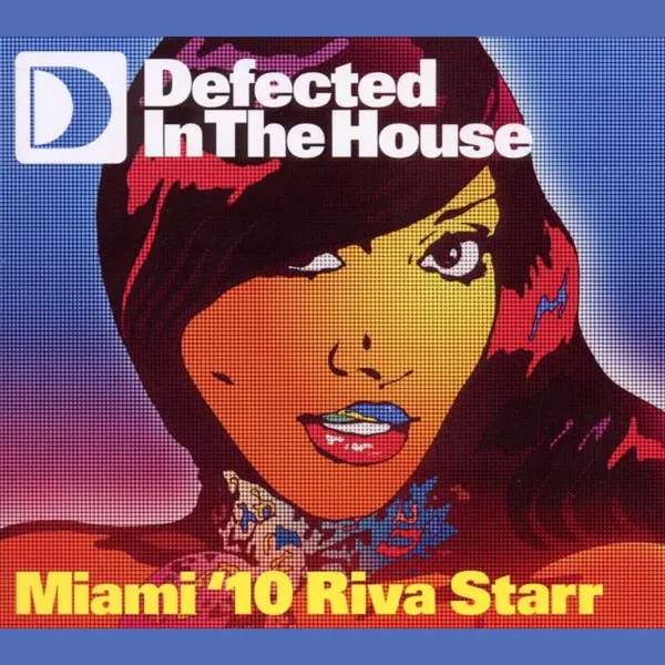 Various Defected In The House-Miami'10 Riva Starr thumbnail