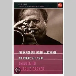 True Giants Tribute To Charlie Parker