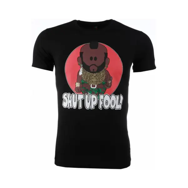Local Fanatic T-shirt - A-team Mr.T Shut Up Fool Print - Zwart thumbnail