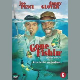 Gone Fishin'