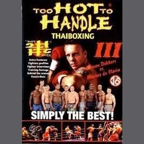 Too Hot To Handle Iii Thaiboxing thumbnail