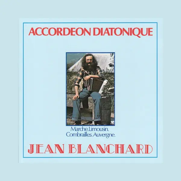 Sonic Rendezvous Jean Blanchard - Accordeon Diatonique (Cd) thumbnail