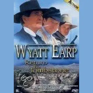Wyatt Earp - Return To Tombstone