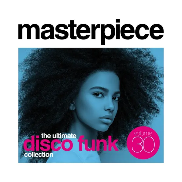 Coast2Coast Various Artists - Masterpiece Volume 30 - The Ultimate Disco Funk Collection (Cd) thumbnail