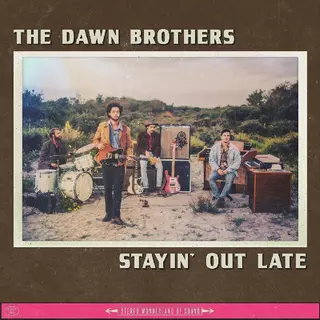V2 International Dawn Brothers - Stayin' Out Late -Digi-