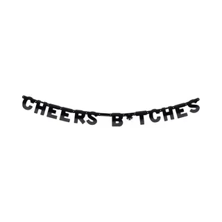 Cheers Bitches Letterslinger - Foute Party Versiering - Zwart - 140 Cm